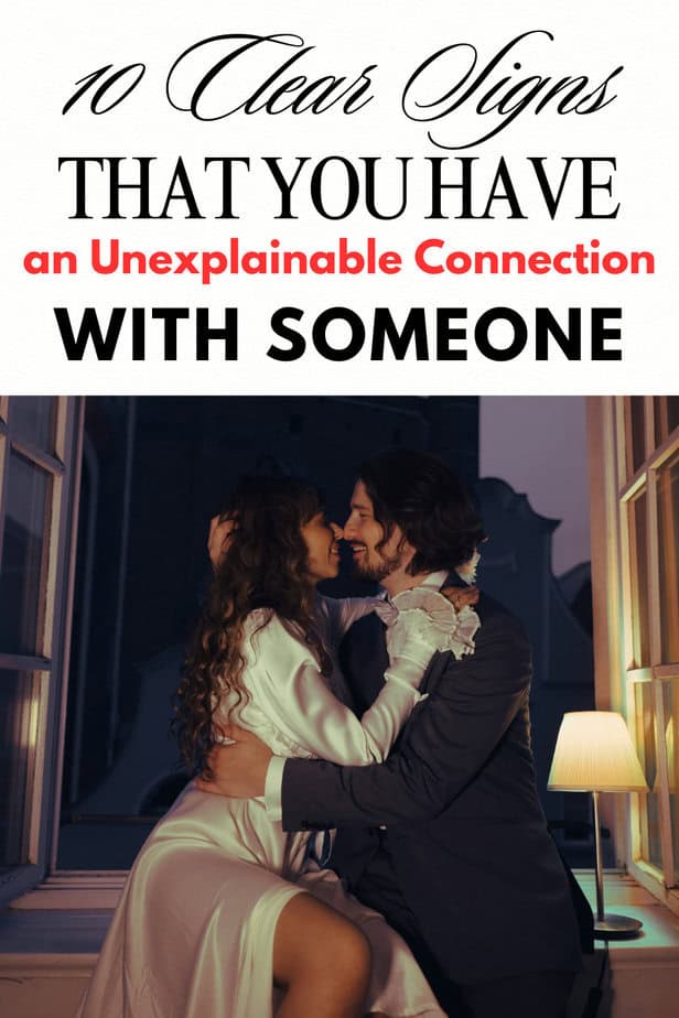 10 Clear Signs That You Have an Unexplainable Connection With Someone 4 10 Clear Signs That You Have an Unexplainable Connection With Someone